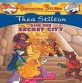 Thea Stilton and the Secret City (Prebound, Bound for Schoo)