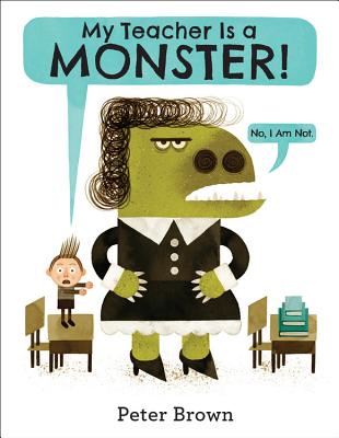 My teacher is a monster! : No, I Am Not 