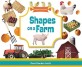 Shapes on a Farm (Hardcover)