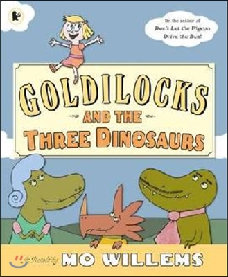 Goldilocks and the Three Dinosaurs