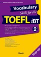 (Vocabulary skills for the)TOEFL iBT. 2 Start-up
