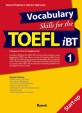 (Vocabulary skills for the)TOEFL iBT. 1 Start-up