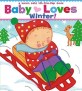 Baby Loves Winter! (A Karen Katz Lift-The-Flap Book)