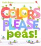 Little green peas : a big book of colors