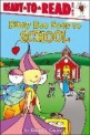 Bitsy bee goes to school 