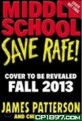 Middle School: Save Rafe! (Paperback, International)