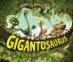 Gigantosaurus (Hardcover)