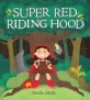 Super Red Riding Hood (Hardcover)