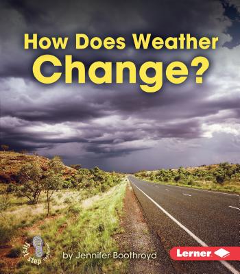 How Does Weather Change?