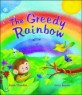 (The)greedy rainbow