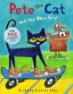Pete the Cat and the New Guy (Library Binding)