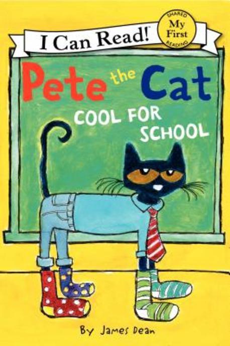 Pete the cat : too cool for school