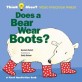 Does a bear wear boots? :what everyone wears 