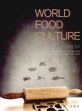 세계 식생활 문화 = World Food Culture