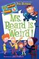 Ms. Beard Is Weird! (Library Binding)