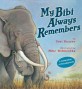 My Bibi Always Remembers (Hardcover)