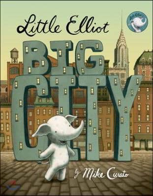 Little Elliot, big city