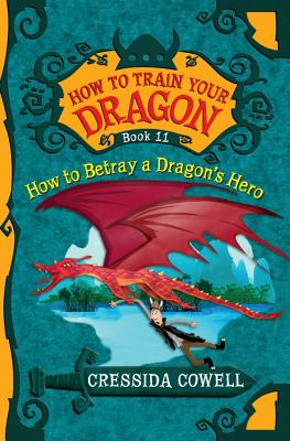 How to Train Your Dragon / 11 : How to betray a dragon`s hero