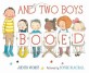 And Two Boys Booed (Hardcover)