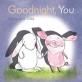 Goodnight, You (Hardcover)