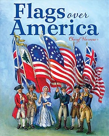 Flags over America : a star-spangled story 