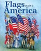 Flags Over America : (A) Star-Spangled Story