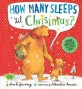 How Many Sleeps 'til Christmas? (Hardcover)