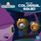 Octonauts and the Colossal Squid (Paperback)