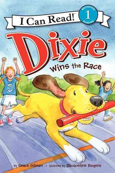 Dixie Win the Race