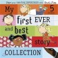 Charlie and Lola: My First Ever and Best Story Collection (Hardcover)