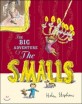 Big Adventure of the Smalls (Paperback)