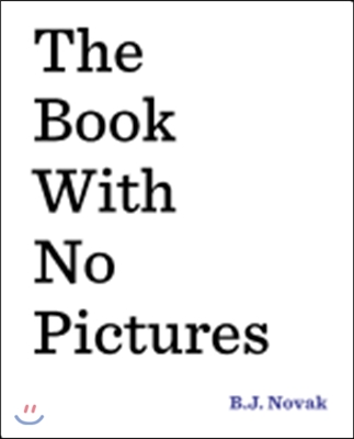 (The)book with no pictures