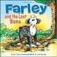 Farley and the Lost Bone (Hardcover)