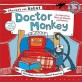 Monkey and Robot: Doctor Monkey (Paperback)