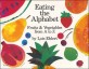 Eating the alphabet :fruits and vegetables from A to Z 