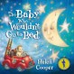 The Baby Who Wouldn't Go to Bed (Paperback)