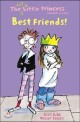 Best Friends! null (The Not So Little Princess)