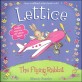 Lettice the Flying Rabbit