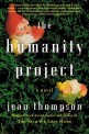 (The)Humanity Project : A Novel