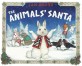 The Animals' Santa (Hardcover)