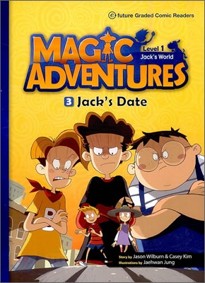 Magic adventures : Jack's world. 1-3, Jack's date