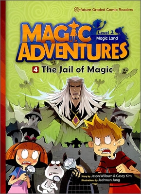 Magic Adventures. 2-4, (The) Jail of Magic