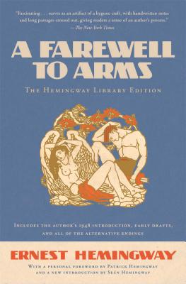 (A)Farewell to arms : the Hemingway Library edition