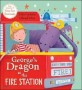 George's Dragon at the Fire Station (Paperback)