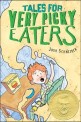 Tales for very picky eaters