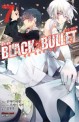 블랙 불릿 = Black bullet. 7 : 세계 변혁의 총탄