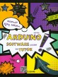 아두이노 소프트웨어 튜터 =하드웨어와 소통하는 소프트웨어 /Arduino software tutor 