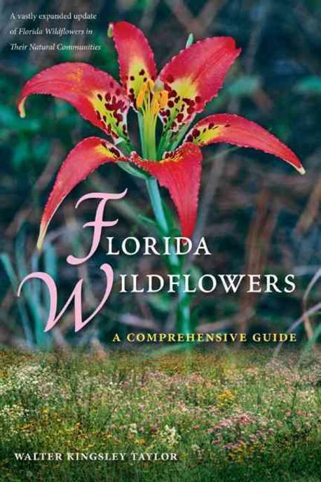 Florida wildflowers : a comprehensive guide