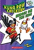 Kung pow chicken/ 4: Heroes on the side