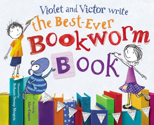 Violet and Victor write the best-ever bookworm book